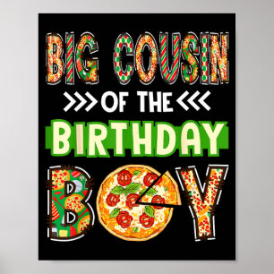 Grote neef van de jongen verjaardag jongen pizzali poster
