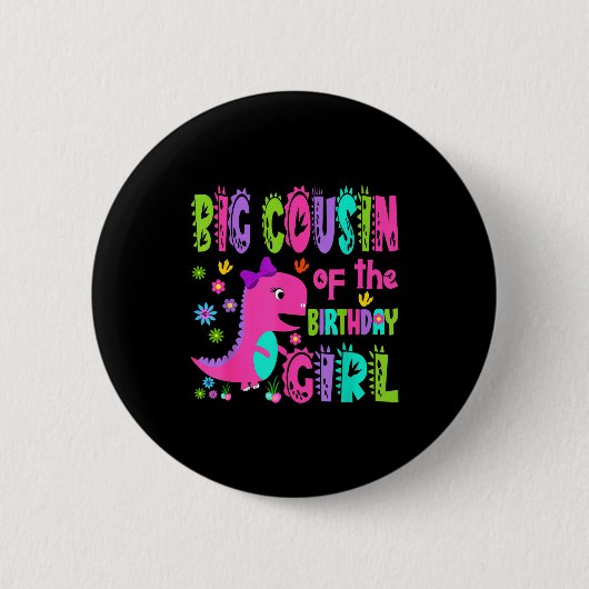Grote neef van het jarige meisje saurus rex ronde button 5,7 cm (Voorkant)