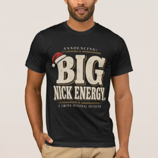 Grote Nick Energie Grappige Kerst Vintage Typograf T-shirt