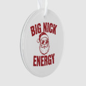 Grote Nick Energie Grappige Kerstman Grove Kerstgr Ornament (voorkant)