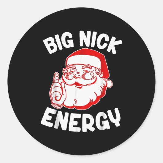 Grote Nick Energie Grappige Kerstman Kerstmis _1 Ronde Sticker (Voorkant)