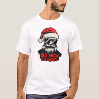 Grote Nick Energie Grappige Kerstman Shirt