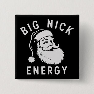Grote Nick Energie Grappige Kerstmis Dikke Kerstma Vierkante Button 5,1 Cm