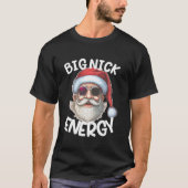 Grote Nick Energy Grappige Kerstman Familie Match T-shirt (Voorkant)