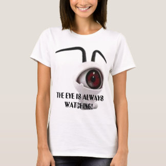 GROTE OOG, HET OOG IS ALTIJD AAN HET KIJKEN! T-SHIRT
