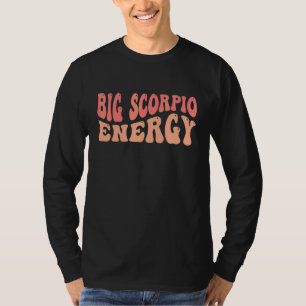 Grote Schorpioen Energie Sterrenbeeld T-shirt