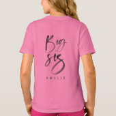 grote sis t-shirt (Achterkant)