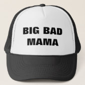 GROTE SLECHTE MAMA TRUCKER PET (Voorkant)