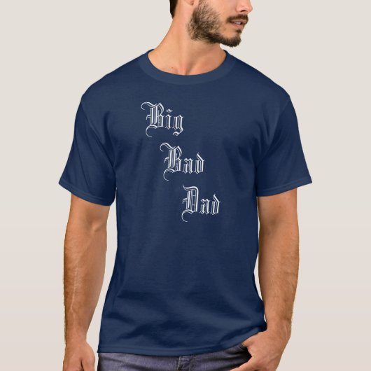Grote slechte vader t-shirt (Voorkant)