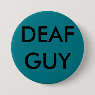 GROTE SPELD-ON BUTTON, "DEAF GUY" RONDE BUTTON 7,6 CM