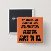 Grote teleurstelling Funny Button Badge Pin (Voorkant /achterkant)