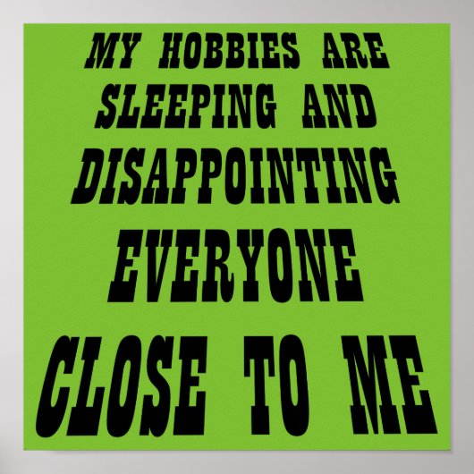 Grote teleurstelling Grappig Poster teken (Voorkant)