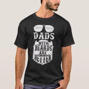 Grote vader vaders met baarden zijn beter t-shirt