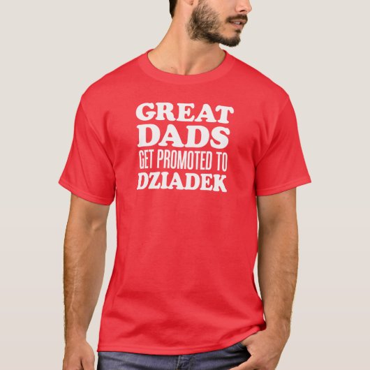 Grote vaders gepromoveerd naar Dziadek (ON DARK) T-shirt (Voorkant)