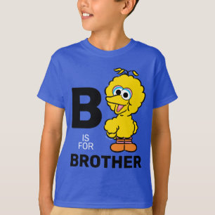 Grote Vogel B is voor Broer T-shirt