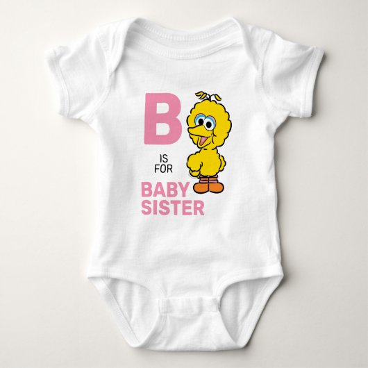 Grote Vogel | B staat voor Baby Zus Romper (Voorkant)