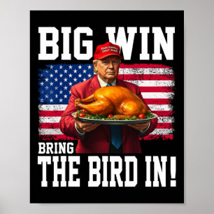 Grote winst brengt de vogel in Thanksgiving Funny Poster