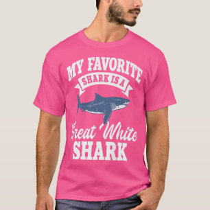 Grote witte haai Favoriete grootste roofdier vis Z T-shirt