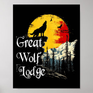 Grote Wolf Lodge Liefhebbers Buitenlucht Avontuur Poster