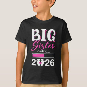 Grote Zus Laadt 2026 Bevorderd Tot Grote Zus 202 T-shirt
