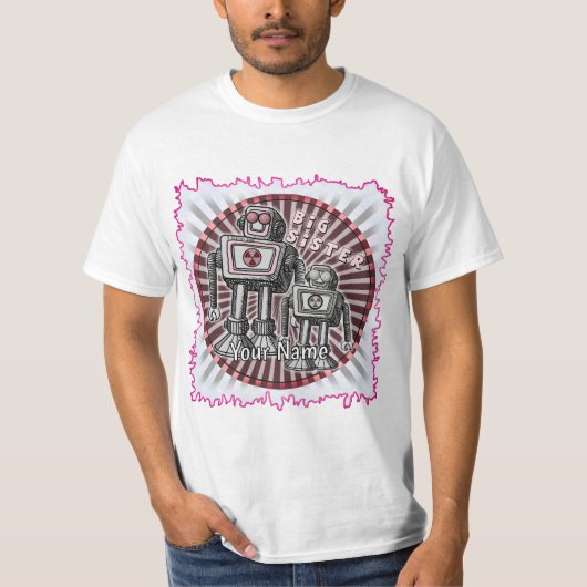 Grote Zus Robot   T-shirt (Voorkant)