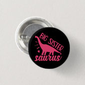 Grote Zus Saurus in Roze Ronde Button 3,2 Cm (Voorkant /achterkant)