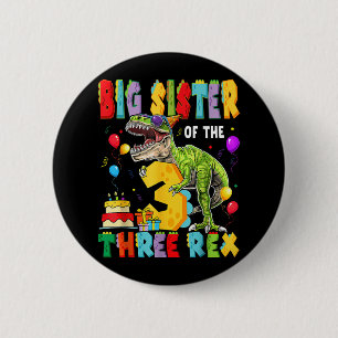 Grote zus van de drie Rex 3e verjaardag jongen din Ronde Button 5,7 Cm