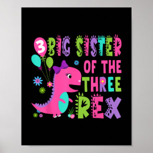 Grote zus van de drie rex dinosaurus T-rex 3e BIR Poster