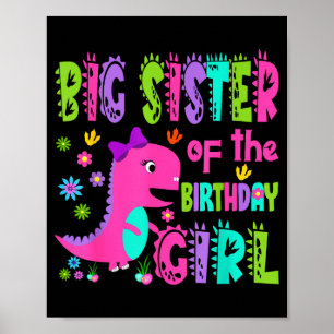 Grote zus van de jarige meisjesaurus rex poster