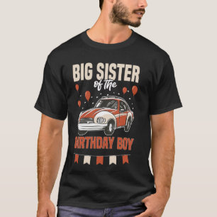 Grote zus van de verjaardag jongen oude auto t-shirt
