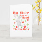 Grote Zus Van Mijn Hoofd Naar Mijn Tomaten Pun Kaart (Gele Bloem)