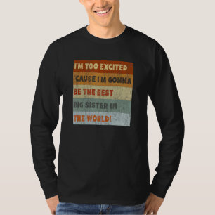 Grote Zus Wordt Gestoord Komt Binnenkort Retro T-shirt