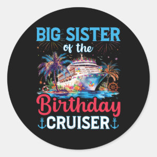 Grote zussen van de verjaardag Cruiser Funny Cruis Ronde Sticker