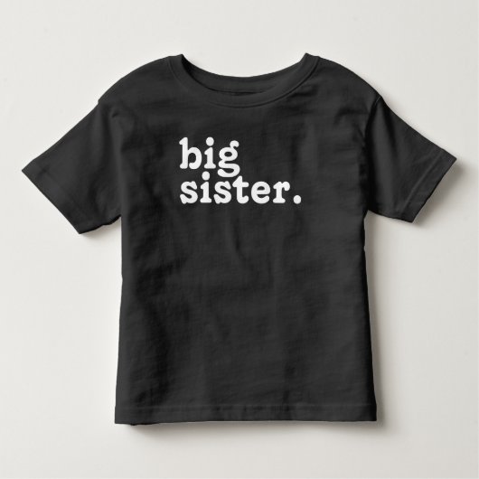 Grote Zuster Aankondiging, Gepromoveerd tot grote Kinder Shirts (Voorkant)