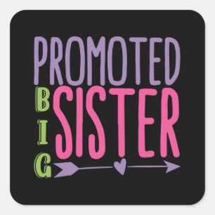 Grote zuster - Big Sister onthullen Vierkante Sticker