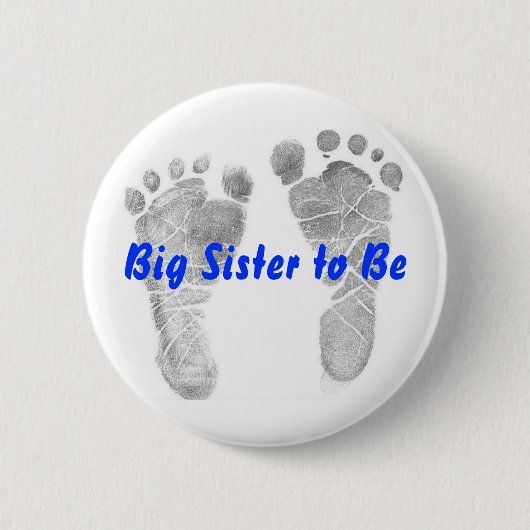 Grote zuster om te worden ronde button 5,7 cm (Voorkant)