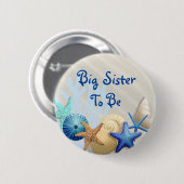 Grote zuster om te zijn, dik Baby shower Ronde Button 5,7 Cm (Voorkant /achterkant)