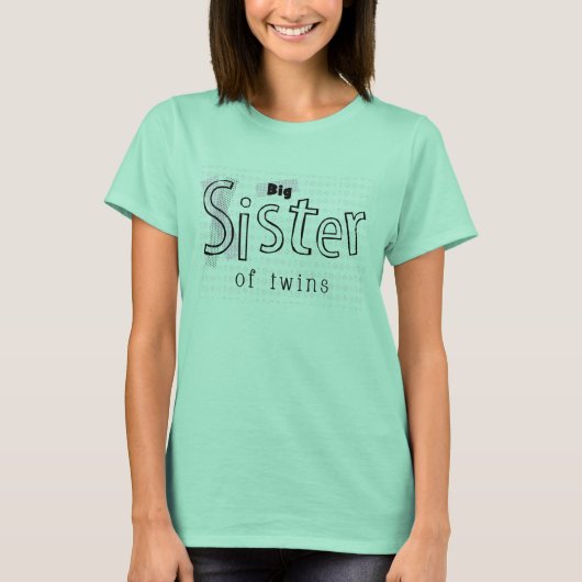 Grote zuster van Twins Adult T-shirt (Voorkant)