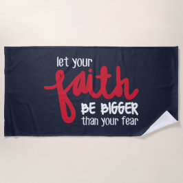 Groter dan je angst strandlaken