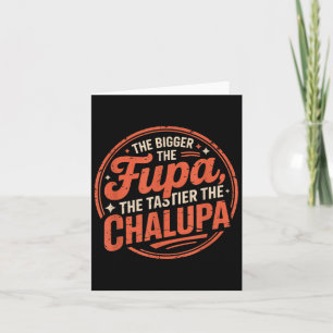 Groter De Fupa Smaakter De Chalupa Mexicaanse Grap Kaart