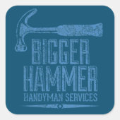 Grotere Hammer Handyman Services Blauwgroen BG Vierkante Sticker (Voorkant)