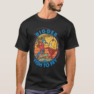 Grotere Vissen Aan De Haak Slaan  Vissen  Vissers  T-shirt