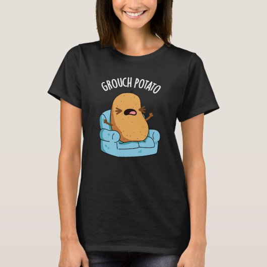 Grouch Aardappel Grappig Veggie Puns Donker BG T-shirt (Voorkant)