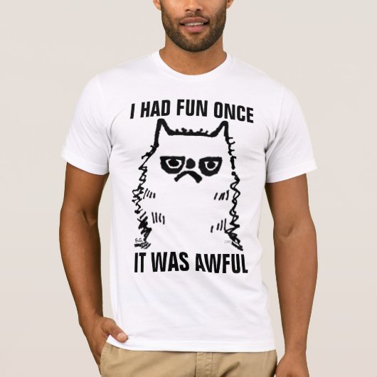 GROUCHY ANGRY CAT FUNNY T-SHIRS T-SHIRT (Voorkant)
