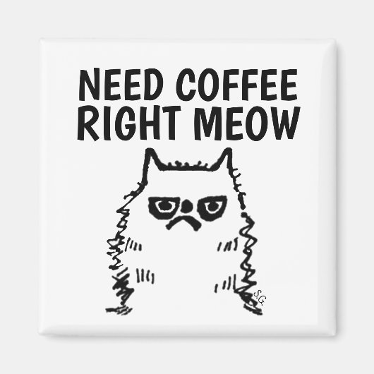 GROUCHY COFFEE CAT-MAGNETS MAGNEET (Voorkant)