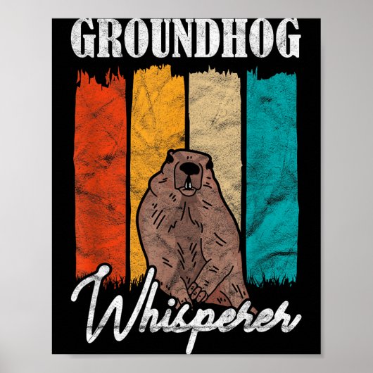 Ground Hog Groundhog Whisperer  Poster (Voorkant)