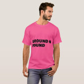 Ground N Pound T-shirt (Voorkant volledig)
