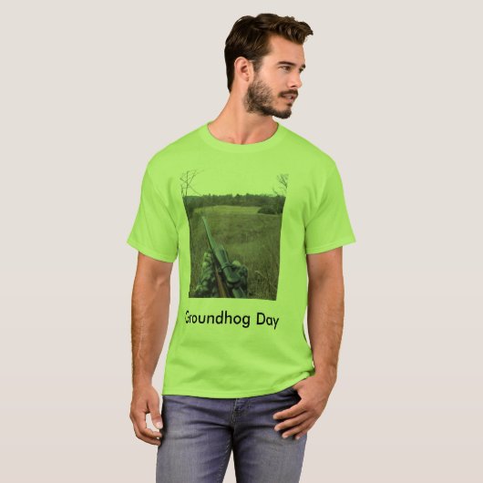 Groundhog Dag. T-shirt (Voorkant volledig)