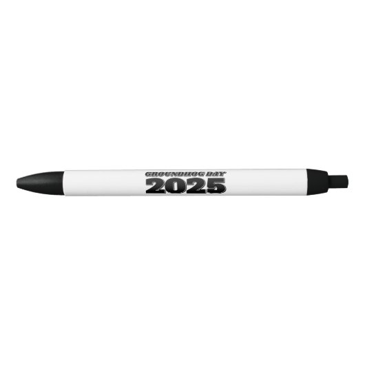 Groundhog Day 2025 Zwarte Inkt Pen (Voorkant)