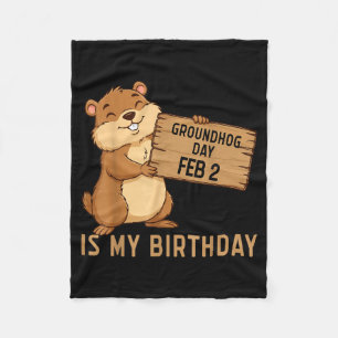 Groundhog Day 2 februari is mijn verjaardag Happy Fleece Deken